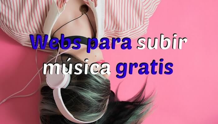 paginas donde subir música online