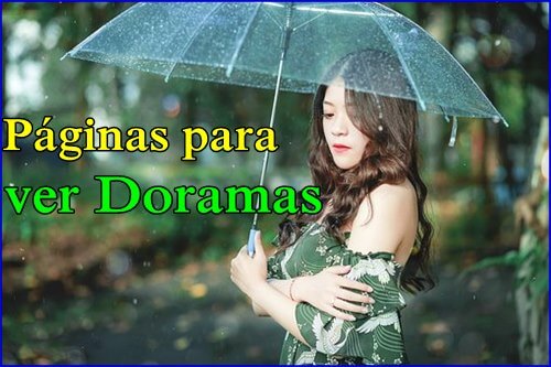 Mejores paginas para ver doramas